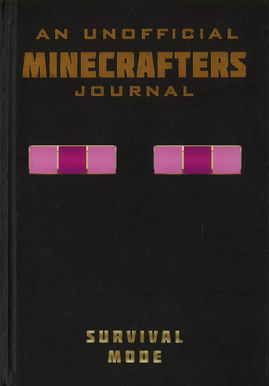 Unofficial Journal for Minecrafters: Survival Mode