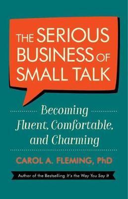 The Serious Business Of Small Talk: