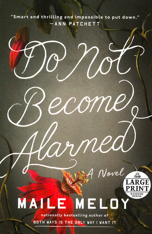 Do Not Become Alarmed