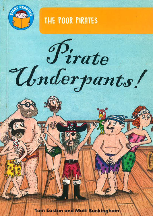 Start Reading: The Poor Pirates-Pirate Underpants!