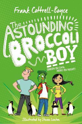 The Astounding Broccoli Boy