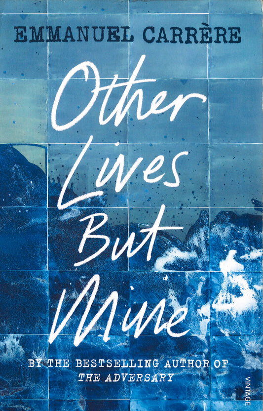 Other Lives But Mine