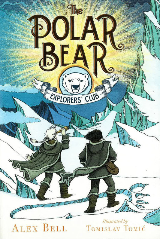 The Polar Bear Explorers' Club (Bk. 1)