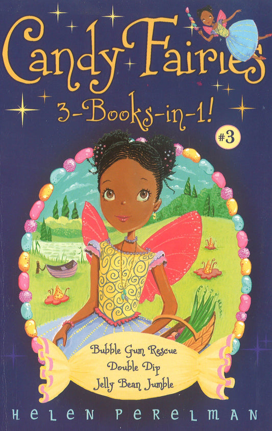 Candy Fairies 3-Books-In-1! #3