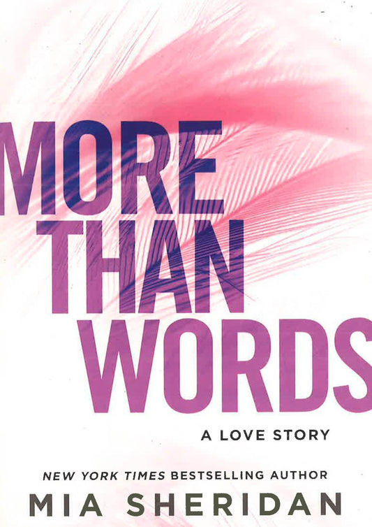 More Than Words: A Love Story