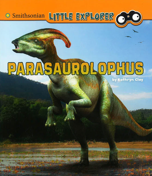 Parasaurolophus (Little Paleontologist)