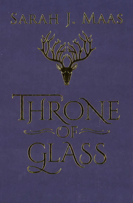 Throne Of Glass (Collector's Edition, Bk. 1)