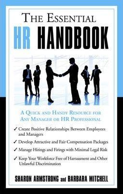 Essential Hr Handbook : A Quick And Handy Resource For Any Manager Or Hr Professional