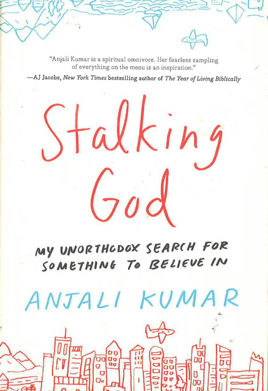 Stalking God