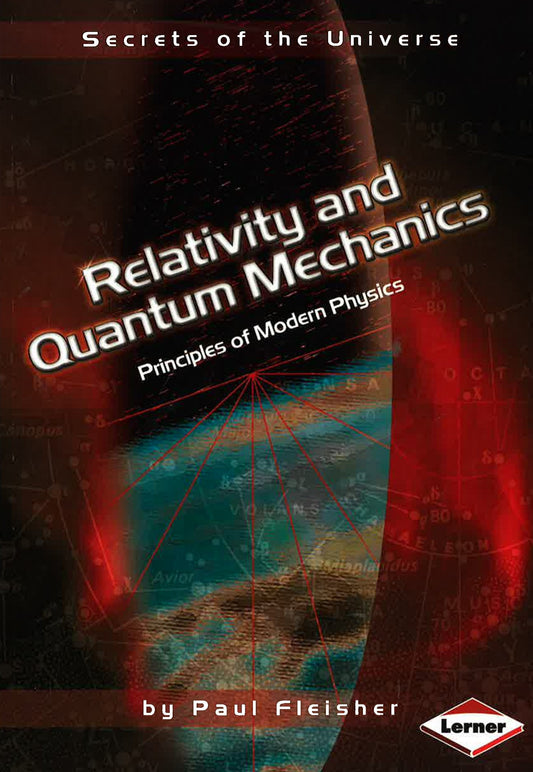 Relativity And Quantum Mechanics: Principles Of Modern Physics