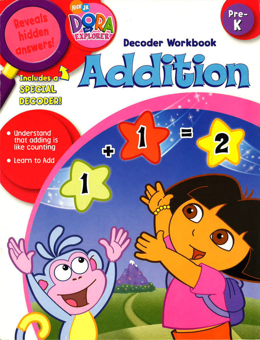 Addition Decoder Workbook (Dora The Explorer, Pre-K)