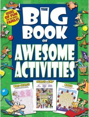 The Big Book Of Awesome Activities