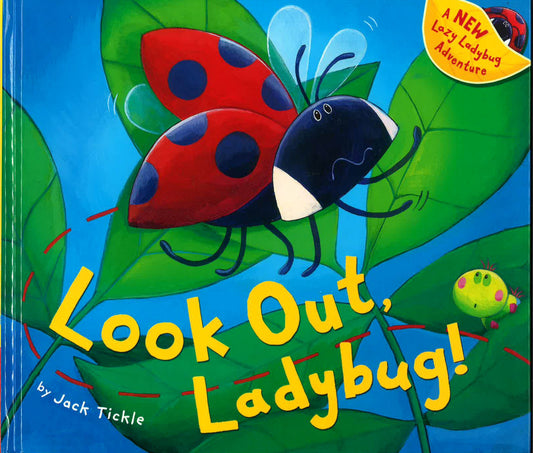 Look Out, Ladybug!