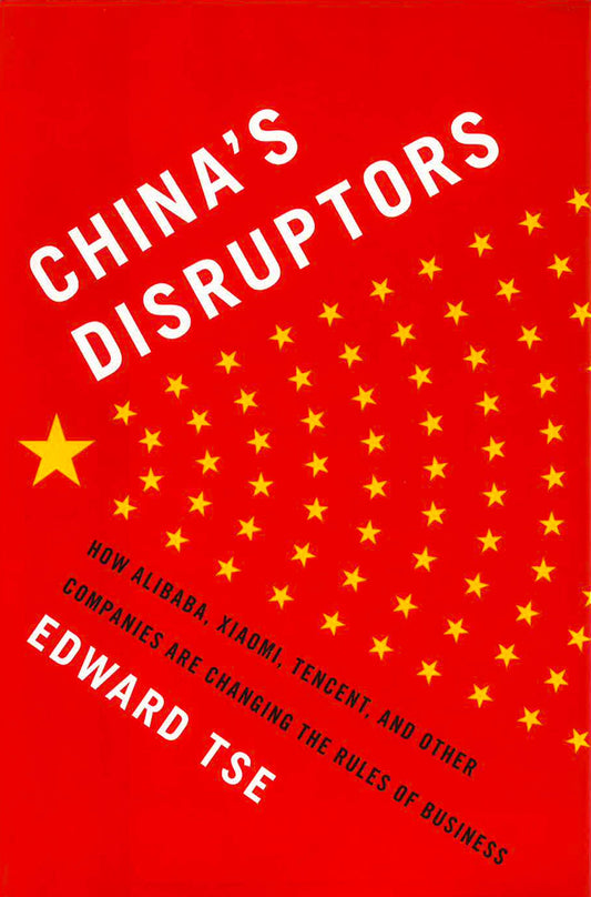 China's Disruptors