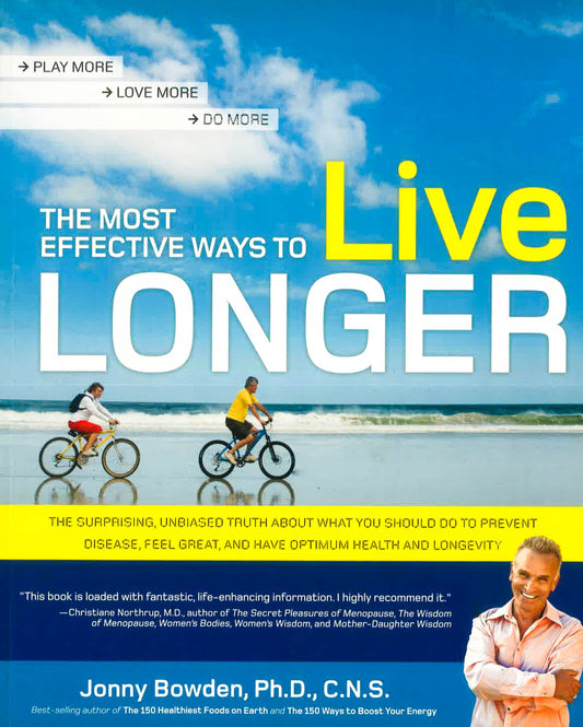 The Most Effective Ways To Live Longer