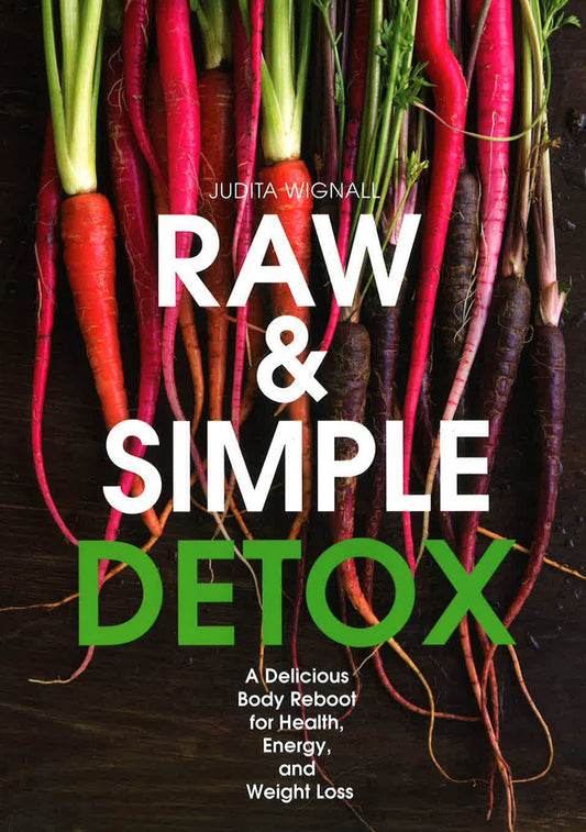 Raw And Simple Detox