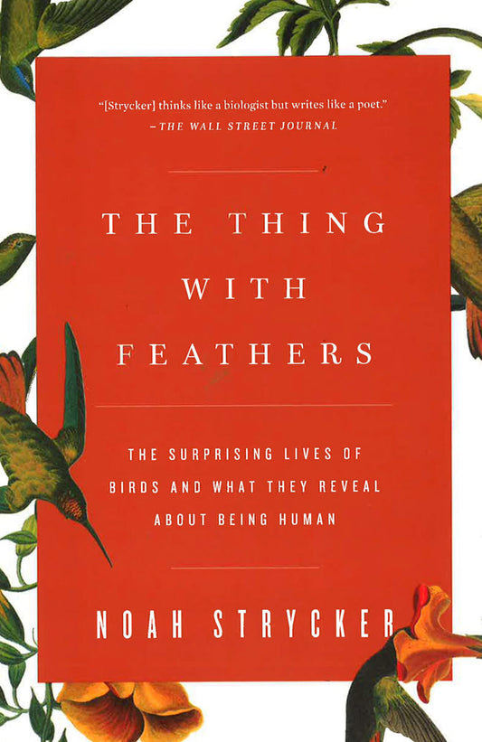 The Thing With Feathers