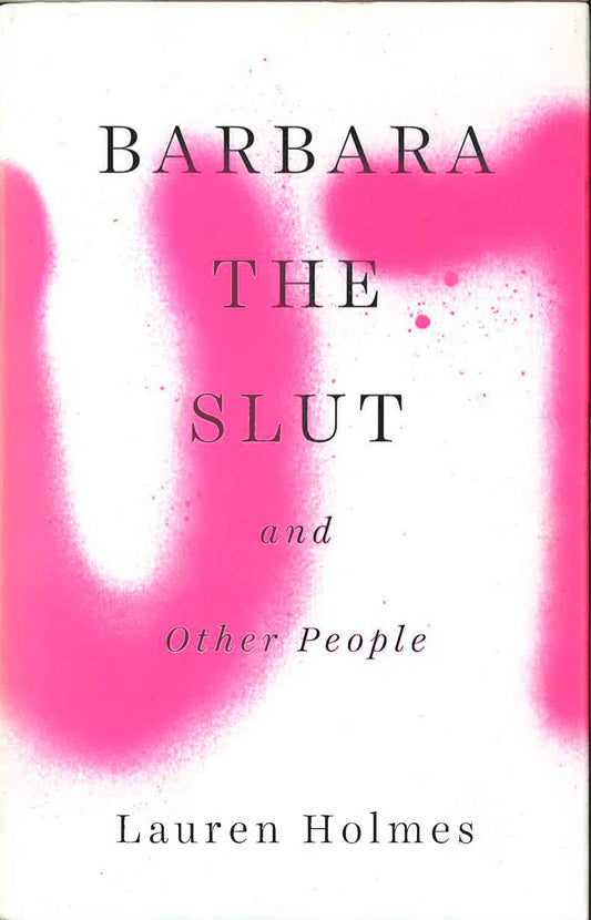 Barbara The Slut And Other People