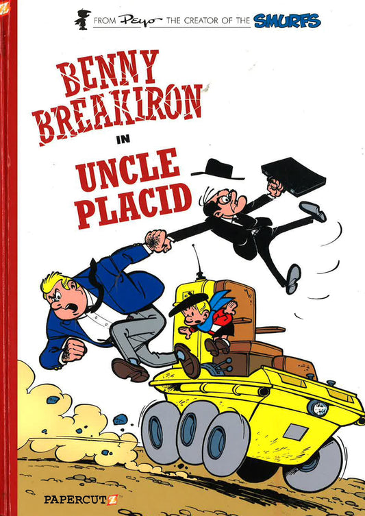 Benny Breakiron # 4M : Uncle Placid