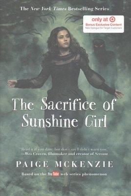 The Sacrifice Of Sunshine Girl (The Haunting Of Sunshine Girl, Bk. 3)