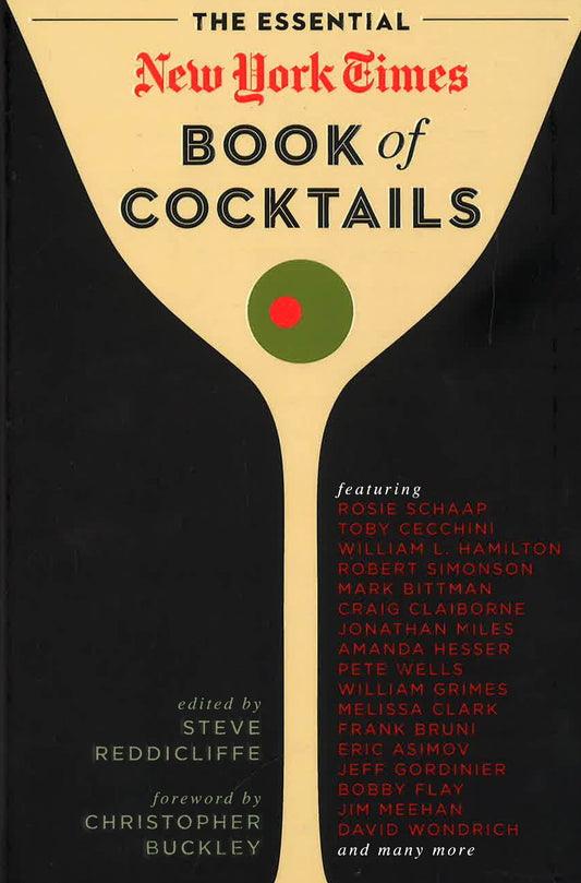 The Essential New York Times Book Of Cocktails