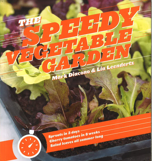 The Speedy Vegetable Garden