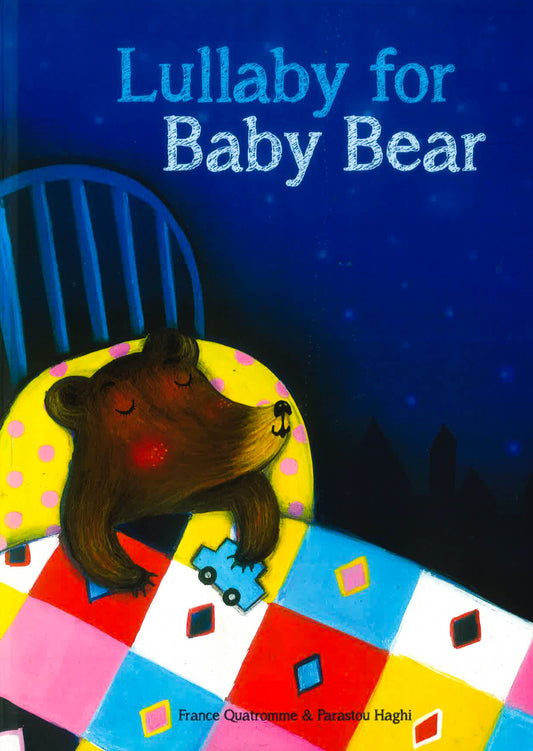 Lullaby For Baby Bear