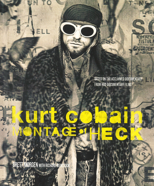 Kurt Cobain: Montage Of Heck