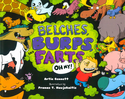 Belches, Burps, And Farts-Oh My!