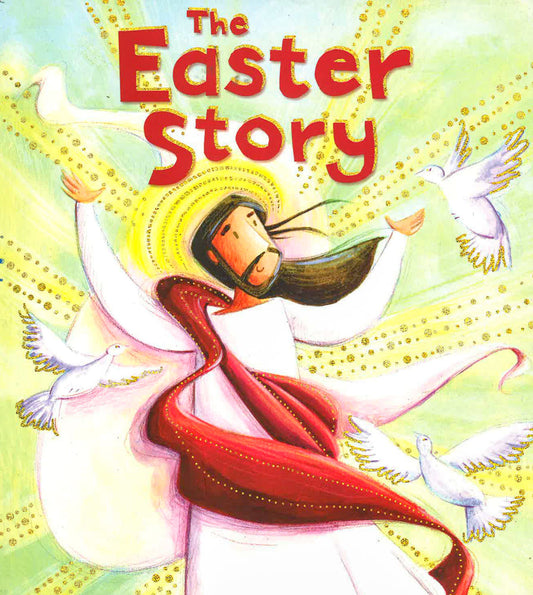 The Easter Story