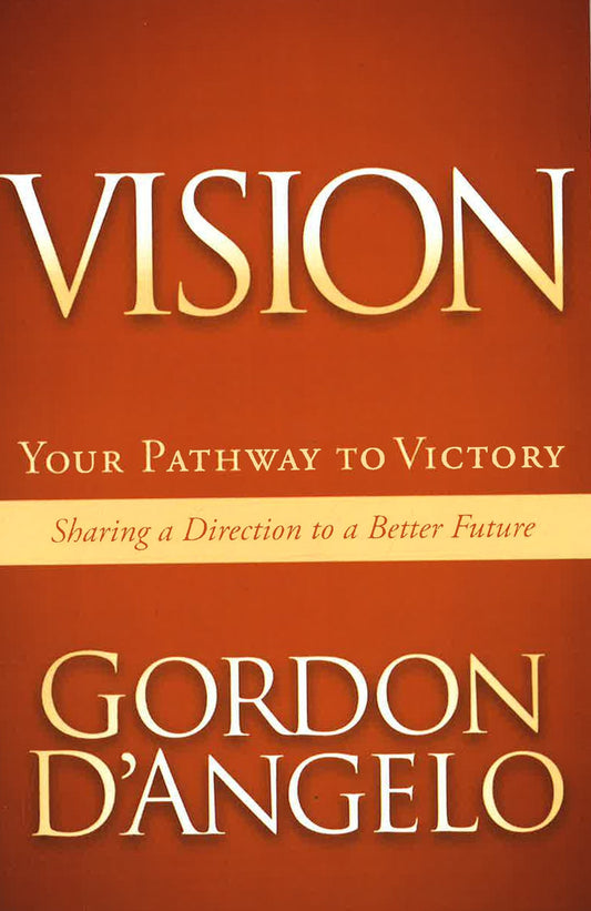 Vision : Your Pathway To Victory