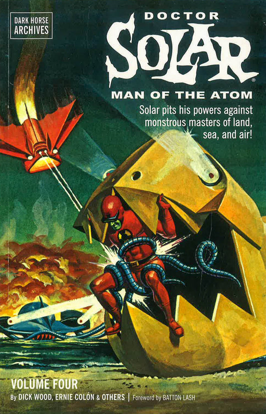 Doctor Solar, Man Of The Atom Archives Volume 4