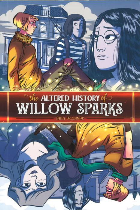 The Altered History Of Willow Sparks