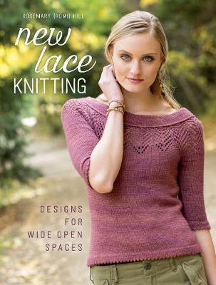 New Lace Knitting : Designs For Wide Open Spaces