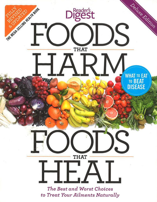 Foods That Harm, Foods That Heal