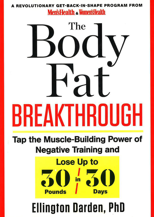 The Body Fat Breakthrough