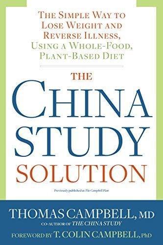 The China Study Solution