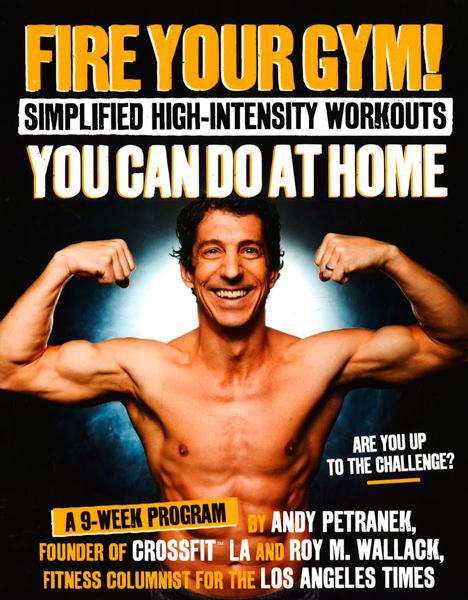 Fire Your Gym! Simplified High-Intensity Workouts You Can Do At Home