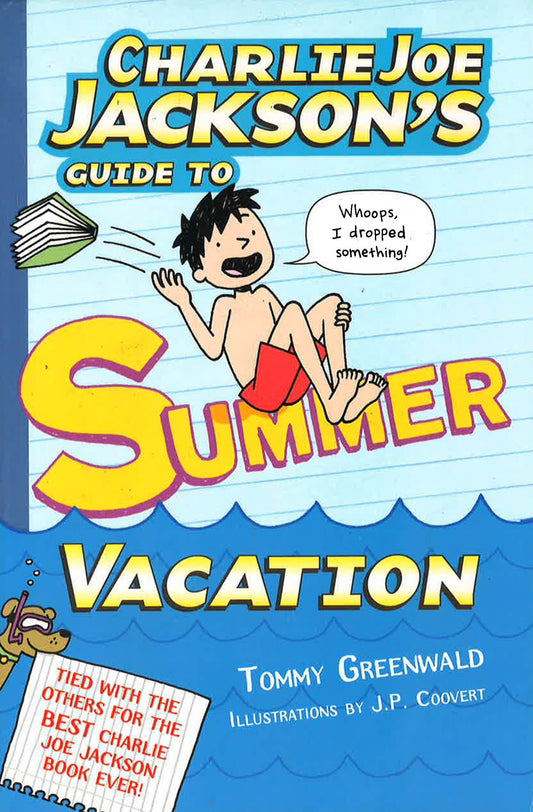 Charlie Joe Jackson Summer Vacation