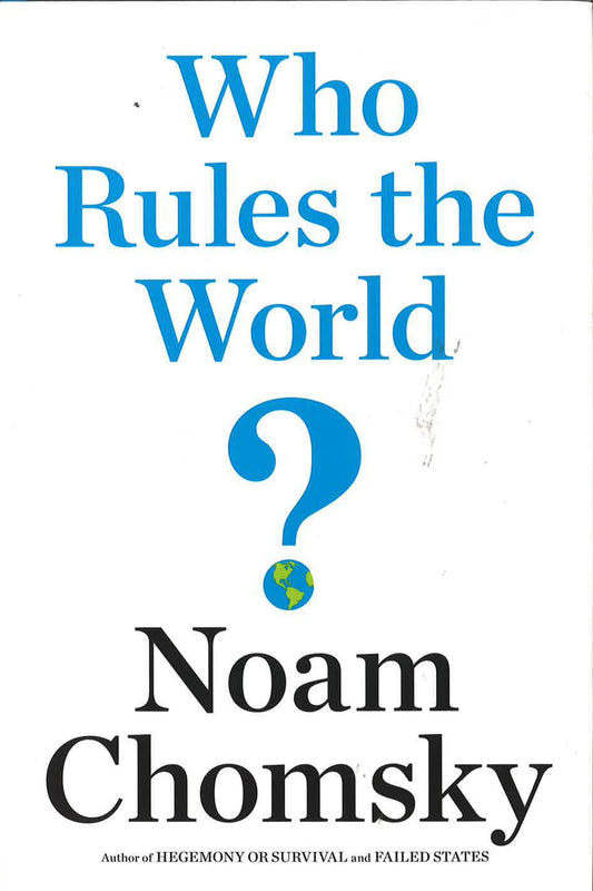 Who Rules The World?