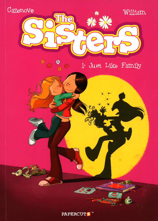 Just Like Family (The Sisters Vol. 1)