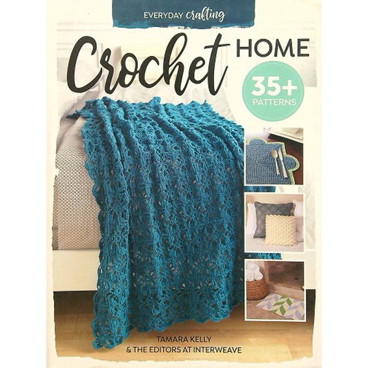 Everyday Crafting - Crochet Home