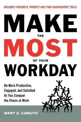 Make The Most Of Your Workday