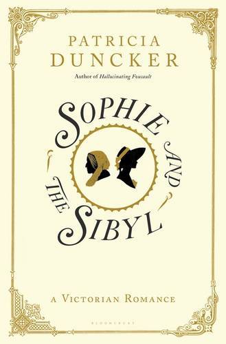 Sophie And The Sibyl: A Victorian Romance