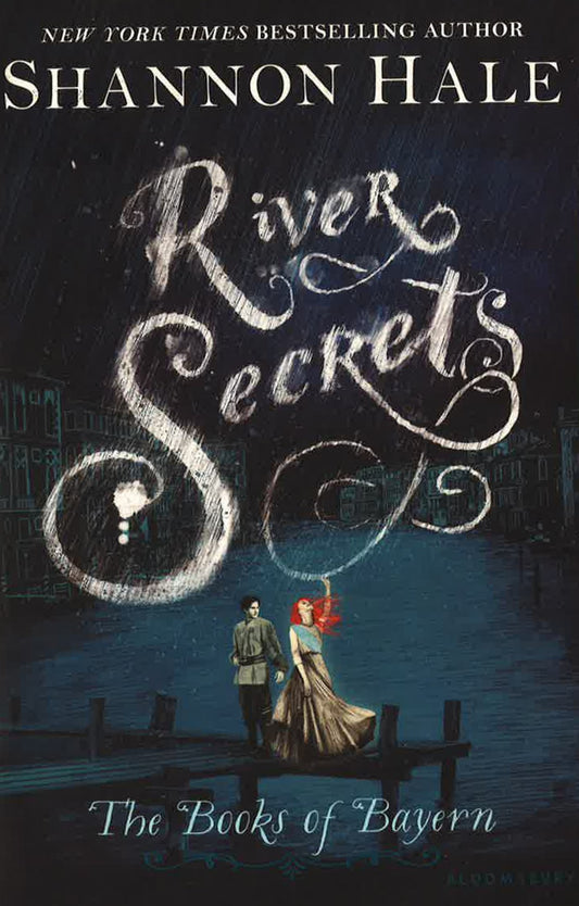 River Secrets (Books Of Bayern, Bk. 3)