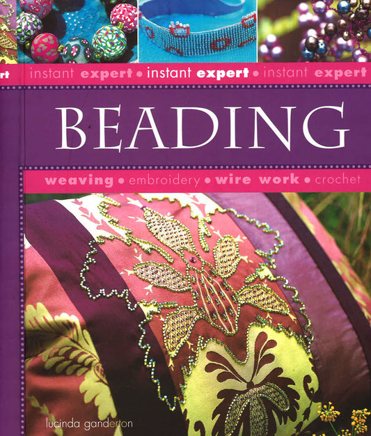 Instant Experts Beading