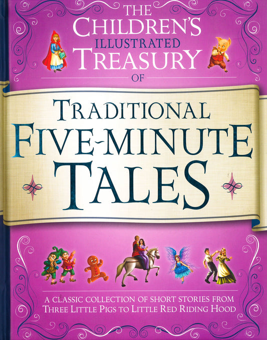 The Children's Illustrated Treasury Of Traditional Five Minute Tails