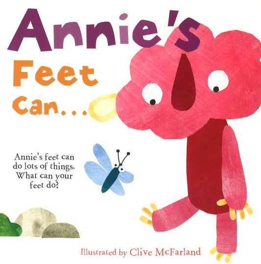 Annie's Feet Can - The Five Mile Press