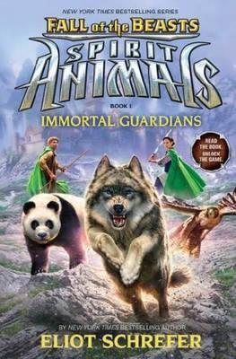 Spirit Animals Fall Of The Beasts #1: Immortal Guardians