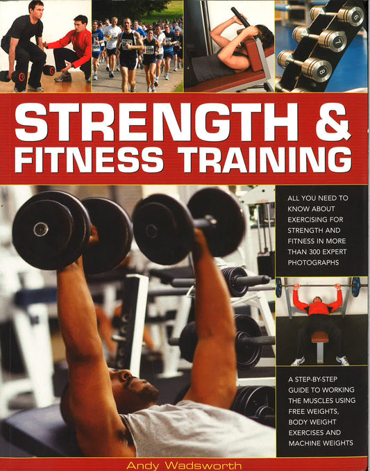 Strength And Fitness Training